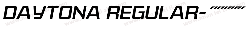 Daytona Regular字体转换